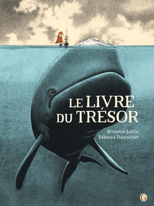 Title details for Le Livre du trésor by Rébecca Dautremer - Available